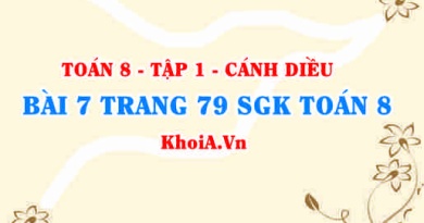 Bài 7 trang 79 SGK Toán 8 tập 1 Cánh Diều